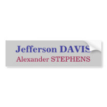 Jefferson DAVIS, Alexander STEPHENS bumper stickers by nortsub Jefferson DAVIS, Alexander STEPHENS bumper stickers