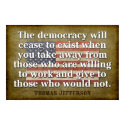 Jefferson: Democracy will cease to exist... posters