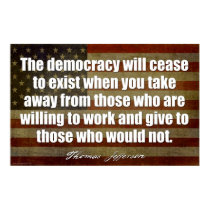Jefferson: Democracy will cease to exist... posters by FamousQuotes Jefferson: Democracy will cease to exist... posters