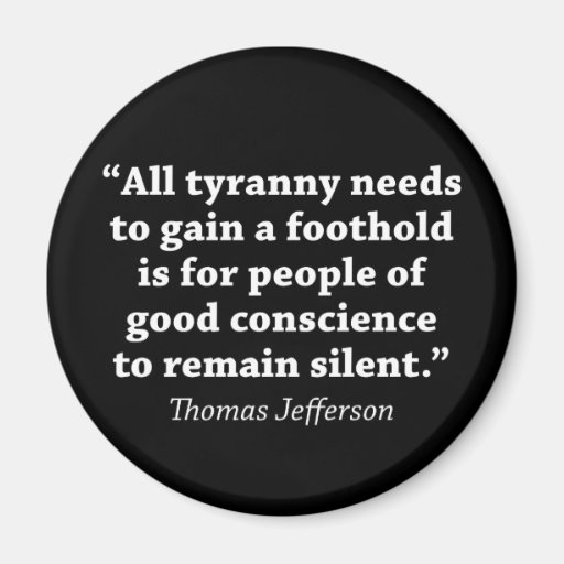 Jefferson: Do not remain silent Magnet