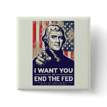 Jefferson End The Fed Pinback Buttons
