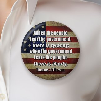 Jefferson: Liberty vs. Tyranny button