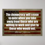 Jefferson Poster: The democracy will cease