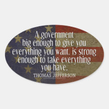 Jefferson Quote on Big Government Oval Stickers