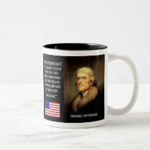 Jefferson Quote - The Democracy Will Cease... Coffee Mugs