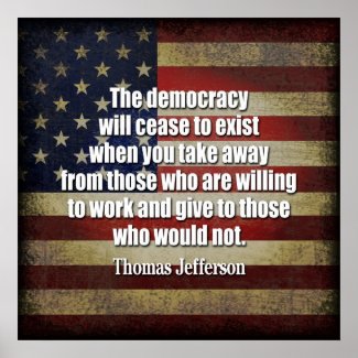 Jefferson Quote: The democracy will cease... print