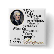 Jefferson Tyranny-Liberty Quote buttons
