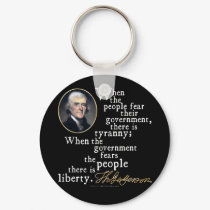 Jefferson Tyranny-Liberty Quote keychains