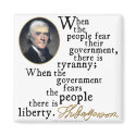 Jefferson Tyranny-Liberty Quote magnets