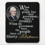 Jefferson Tyranny-Liberty Quote Mousepads