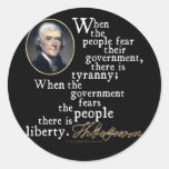 Jefferson Tyranny-Liberty Quote Stickers