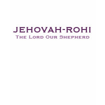 JEHOVAH-ROHI, The Lord Our Shepherd t-shirts