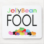 Jelly Bean Fool Mouse Pad