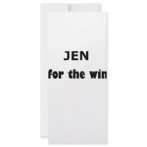Jen FTW Custom Rack Card