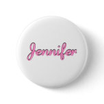 Jennifer, for Jennifer Pin