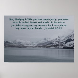 Jeremiah 20:12 poster print