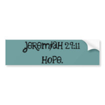 Jeremiah 29:11 bumper sticker