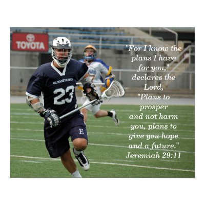 Jeremiah 29:11 Lacrosse Print by ChristineRachelle