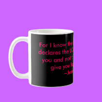 Jeremiah 29:11 Mug