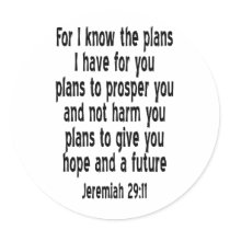 Jeremiah 29:11 round sticker
