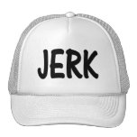 Jerk Hat