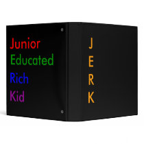 JERK, Junior, Educated, Rich, Kid binders