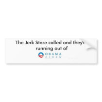 Jerk Store Obama bumper stickers