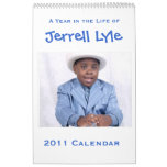 Jerrell Lyle 2011 Birthday Calendar
