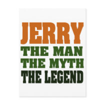 Jerry - the Man, the Myth, the Legend! postcards