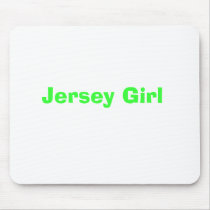 Jersey Girl mousepads by jennarosex0x Jersey Girl mousepads