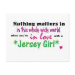 jersey girl, Nothing matters in this whole wide... Post Cards