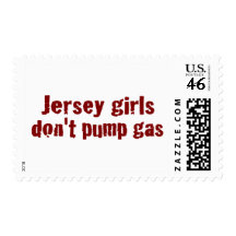 Jersey Girls Don'T Pump Gas (New) Stamp