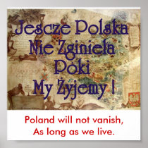 Jescze Polska Nie Zginiela PokiMy Zyjemy! Poster