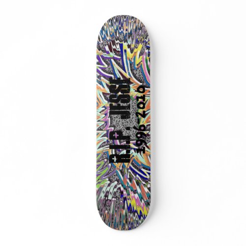 Jesse RIP skateboard