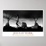 Jesus At Work posters