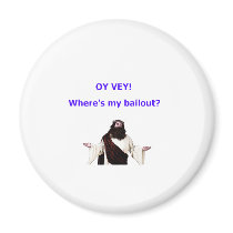 Jesus Bailout magnets by WhenInRoma Jesus Bailout magnets