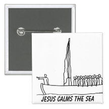 Jesus Calms The Storm Part 2, Remember Jesus Pinback Buttons