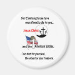 Jesus Christ and the American Soldier Fridge Magnets