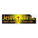Jesus Christ: God's Answer bumper stickers