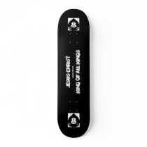 Jesus Christ King skateboards by kingdom_stuff Jesus Christ King skateboards