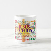 JESUS CHRIST, NAME ABOVE ALL NAMES COFFEE MUGS