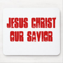 JESUS CHRIST OUR SAVIOR mousepads by christianartist JESUS CHRIST OUR SAVIOR mousepads