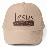 Jesus Coming Soon Trucker Hat