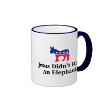 Jesus Didn't Ride An Elephant Mugs