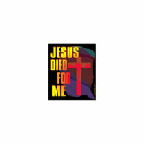 jesus died for me sculpture cut out