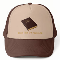 Jesus dies on page 681 hats by CarbonClothing Jesus dies on page 681 hats