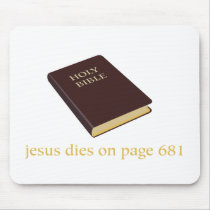 Jesus dies on page 681 mouse pad