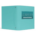 JESUS Don't Leave Earth Without Him binder