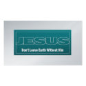 JESUS Don't Leave Earth Without Him profilecard
