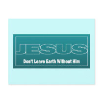 JESUS Don't Leave Earth Without Him Postcard